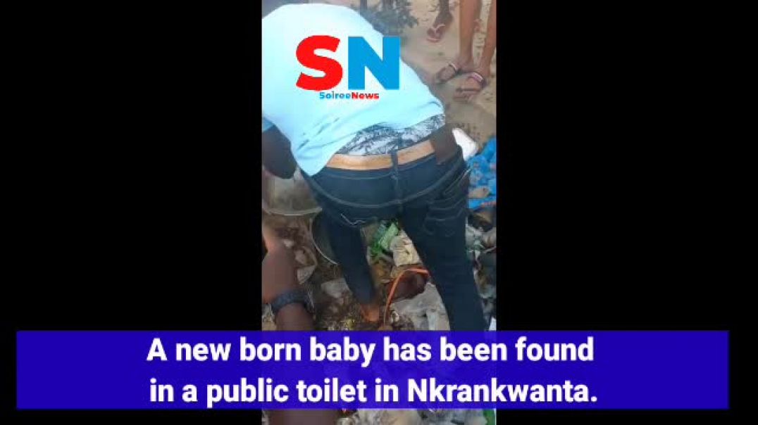 A new born baby has been found in a public toilet in Nkrankwanta.